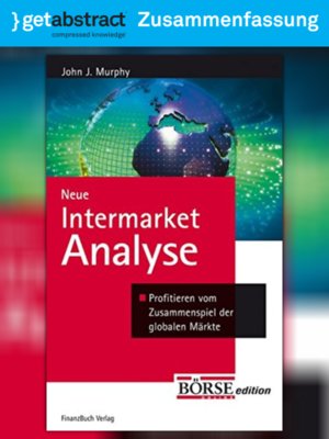 cover image of Neue Intermarket-Analyse (Zusammenfassung)